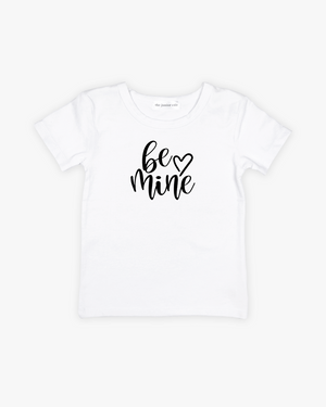 Be Mine | Tee